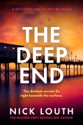 Cover-Bild zum Titel 'The Deep End' von 'Nick Louth'