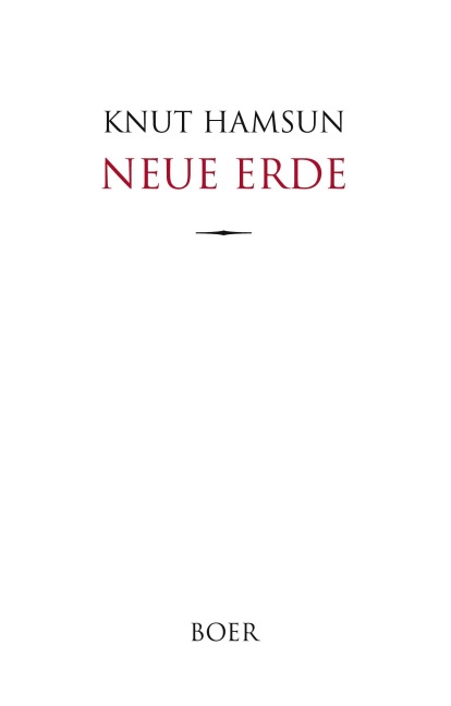 Neue Erde - Knut Hamsun