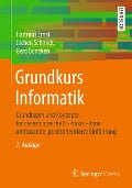 Cover-Bild zum Titel 'Grundkurs Informatik' von 'Hartmut Ernst, Jochen Schmidt, Gerd Beneken'