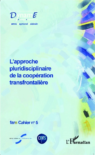 L'approche pluridisciplinaire de la coopération transfrontalière - Wassenberg