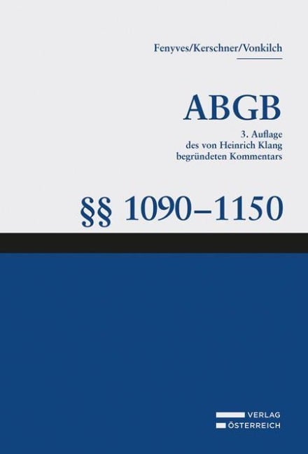 Großkommentar zum ABGB - Klang Kommentar. §§ 1090-1150 ABGB, Bestandsrecht - 