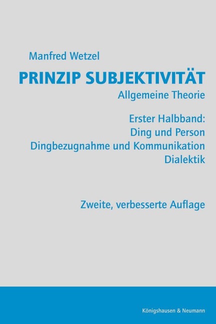 Prinzip Subjektivität: Allgemeine Theorie - Manfred Wetzel