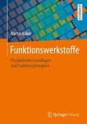 Cover-Bild zum Titel 'Funktionswerkstoffe' von 'Martin Bäker'