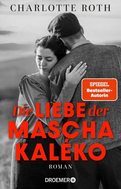 Die Liebe der Mascha Kaléko - Charlotte Roth