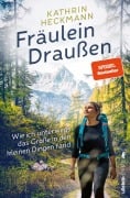 Cover-Bild zum Titel 'Fräulein Draußen' von 'Kathrin Heckmann'
