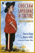 Cover-Bild zum Titel 'Choctaw Language and Culture' von 'Marcia Haag, Henry Willis'