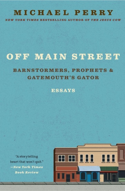 Off Main Street - Michael Perry