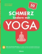 Schmerz Lindern Mit Yoga - Dulce Jimenez, Antje Schulze