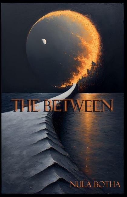 The Between - Nula Botha