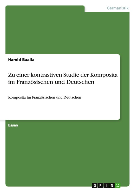 Zu einer kontrastiven Studie der Komposita im Französischen und Deutschen - Hamid Baalla