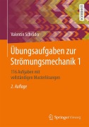 Cover-Bild zum Titel 'Übungsaufgaben zur Strömungsmechanik 1' von 'Valentin Schröder'