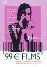 99EUR Films - Michael Klier, Martin Walz, Mark Schlichter, Matthias Glasner, Peter Lohmeyer