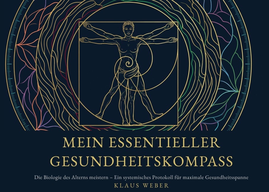 Mein Essentieller Gesundheitskompass - Klaus Weber