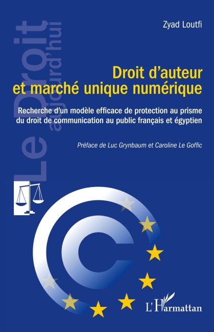 Droit d'auteur et marché unique numérique - Zyad Loutfi