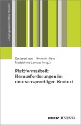 Cover-Bild zum Titel 'Plattformarbeit: Herausforderungen im deutschsprachigen Kontext' von ''