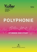 Cover-Bild zum Titel 'Koller Polyphonie - Stimmen der Stadt' von ''