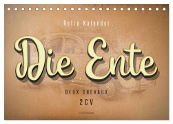 Cover-Bild zum Titel 'Die Ente, Deux Chevaux, 2CV (Tischkalender 2026 DIN A5 quer), CALVENDO Monatskalender' von 'Peter Roder'