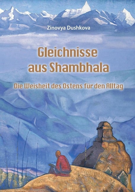 Gleichnisse aus Shambhala - Zinovya Dushkova