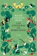 Cover-Bild zum Titel 'Las aventuras de Robin Hood' von 'Roger Lancelyn Green'