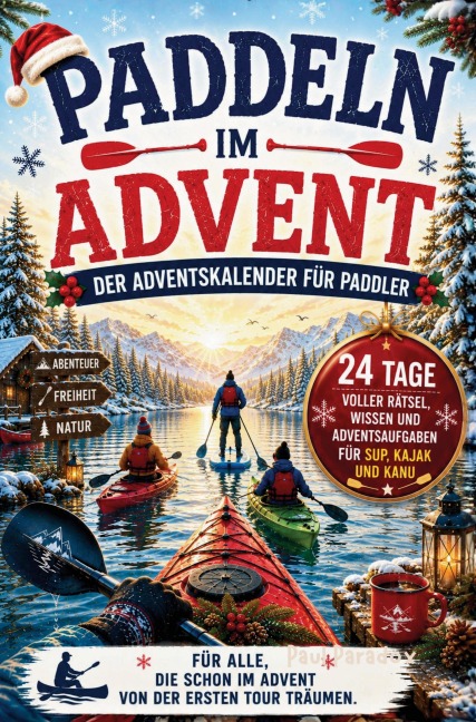 Paddeln im Advent - Paul Paradox