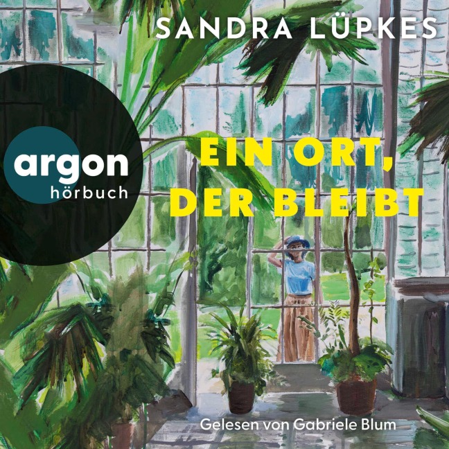 Ein Ort, der bleibt - Sandra Lüpkes