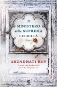 Cover-Bild zum Titel 'Il ministero della suprema felicità' von 'Arundhati Roy'