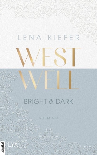 Westwell - Bright & Dark - Lena Kiefer