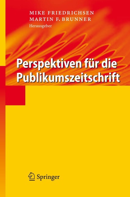 Perspektiven für die Publikumszeitschrift - 
