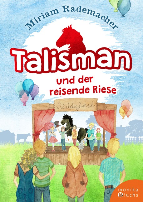 Talisman und der reisende Riese - Miriam Rademacher