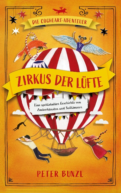 Die Cogheart-Abenteuer: Zirkus der Lüfte - Peter Bunzl