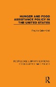 Cover-Bild zum Titel 'Hunger and Food Assistance Policy in the United States' von 'Regina Galer-Unti'