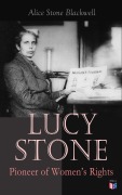 Cover-Bild zum Titel 'Lucy Stone: Pioneer of Women's Rights' von 'Alice Stone Blackwell'