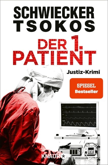 Der 1. Patient - Florian Schwiecker, Michael Tsokos