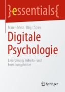 Cover-Bild zum Titel 'Digitale Psychologie' von 'Birgit Spies, Maren Metz'
