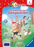 Die schönsten Leseraben-Ostergeschichten - lesen lernen mit dem Leseraben - Erstlesebuch - Kinderbuch ab 6 Jahren - Lesen lernen 1. Klasse Jungen und Mädchen (Leserabe 1. Klasse) - Tino, Martin Klein, Thomas Krüger