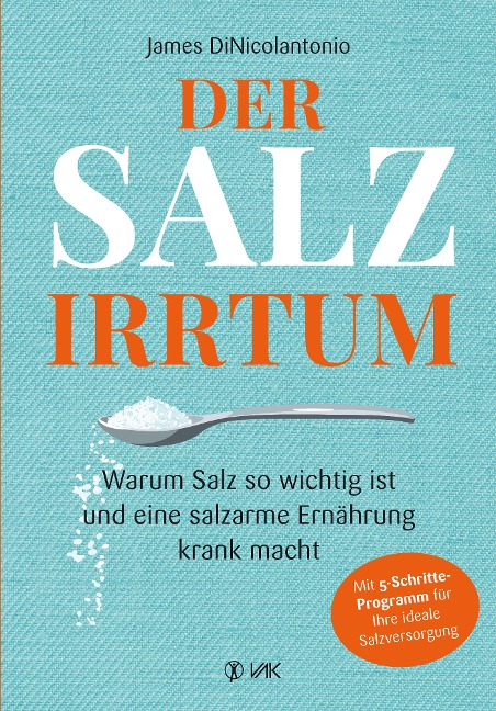 Der Salz-Irrtum - James Dinicolantonio
