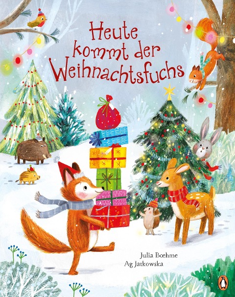 Heute kommt der Weihnachtsfuchs - Julia Boehme