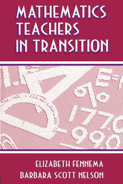 Mathematics Teachers in Transition - 