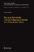 Cover-Bild zum Titel 'Die neue Sicherheits- und Verteidigungsarchitektur der Afrikanischen Union' von 'David Barthel'