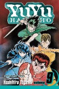 Cover-Bild zum Titel 'Yuyu Hakusho, Vol. 9' von 'Yoshihiro Togashi'