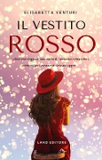 Cover-Bild zum Titel 'Il vestito rosso' von 'Elisabetta Venturi'