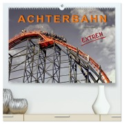 Cover-Bild zum Titel 'Achterbahn - extrem (hochwertiger Premium Wandkalender 2026 DIN A2 quer), Kunstdruck in Hochglanz' von 'Peter Roder'