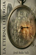 Cover-Bild zum Titel 'La eterna litugia' von 'Jordi Belda Valls'