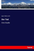 Cover-Bild zum Titel 'Der Tod' von 'Ignaz Dabrowski'