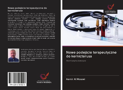 Nowe podej¿cie terapeutyczne do kernicterusa - Aamir Al Mosawi