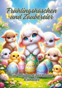 Cover-Bild zum Titel 'Frühlingshäschen und Zaubereier' von 'Ela Artjoy'