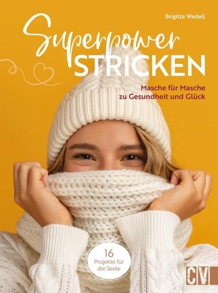 Strickpower. Wecke deine kreative Superkraft - Janne Graf