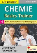 Cover-Bild zum Titel 'Chemie-Basics-Trainer 1' von 'Axel Gutjahr'