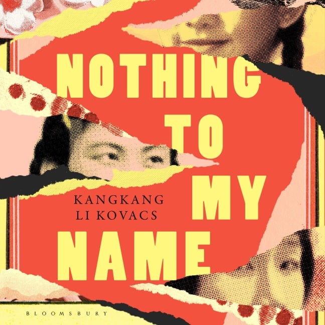 Nothing to My Name - Kangkang Li Kovacs