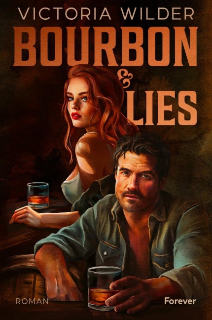 Bourbon and Lies - Victoria Wilder